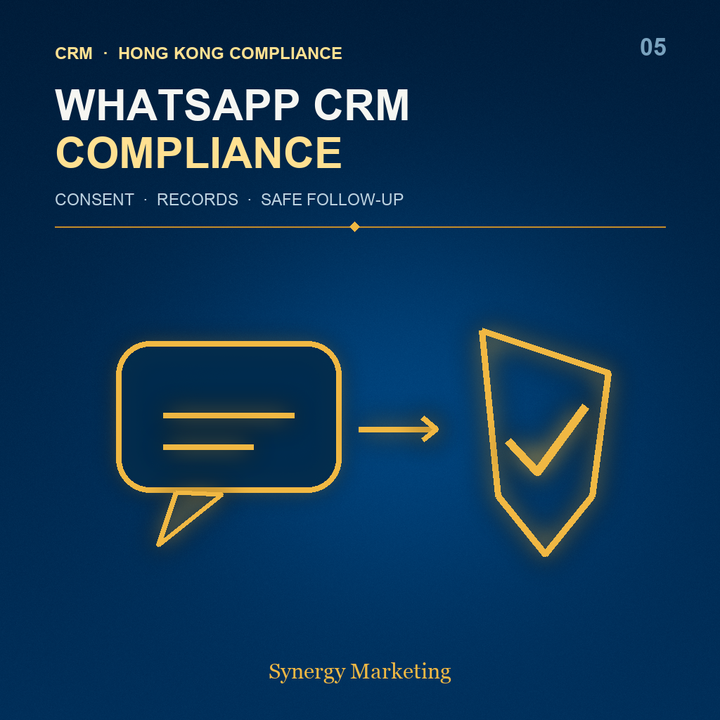 Hong Kong WhatsApp direct marketing compliance workflow